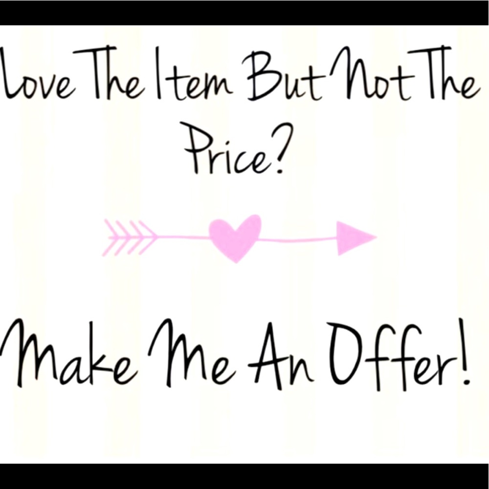 Accepting Most Offers!!